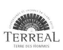 TERREAL TERRE DES HOMMES COUVERTURES ET FACADES EN TERRE CUITE