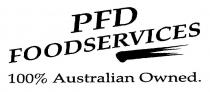 PFD FOODSERVICES 100% AUSTRALIAN OWNED.