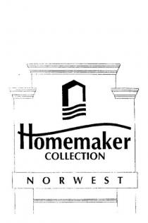 HOMEMAKER COLLECTION NORWEST