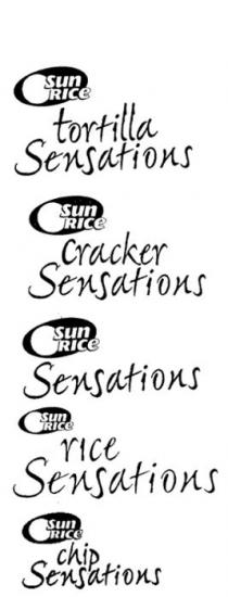 SUN RICE CRACKER SENSATIONS;SUN RICE SENSATIONS;SUN RICE TORTILLA SENSATIONS;SUN RICE RICE SENSATIONS;SUN RICE CHIP SENSATIONS