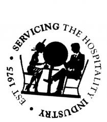 SERVICING THE HOSPITALITY INDUSTRY EST 1975