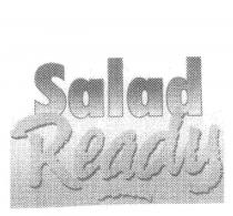 SALAD READY