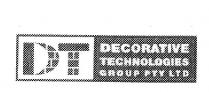 DT DECORATIVE TECHNOLOGIES GROUP PTY LTD