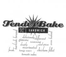TENDER BAKE SANDWICH OVEN BAKED TURKISH BREAD DELICIOUSLY DIFFERENT;GIMME SEASONING AND SPICES DEEPLY MARINATED CHICKEN FILLET FRESH;TANGY SAUCE TOMATO SALSA
