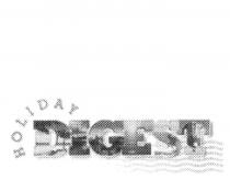 HOLIDAY DIGEST
