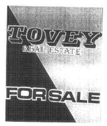 TOVEY REAL ESTATE FOR SALE