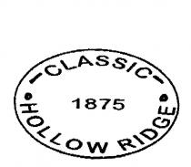 CLASSIC HOLLOW RIDGE 1875