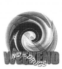 WEEKEND NO TO DRUGS