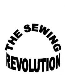 THE SEWING REVOLUTION