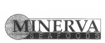 minerva seafoods