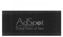 ADSPOT LIVE ACTION DIGITAL POINT OF SALE