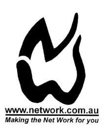 NW WWW.NETWORK.COM.AU MAKING THE NET WORK FOR YOU