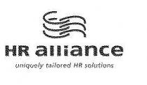 HR ALLIANCE UNIQUELY TAILORED HR SOLUTIONS