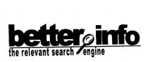 BETTER INFO THE RELEVANT SEARCH ENGINE BETTER.INFO