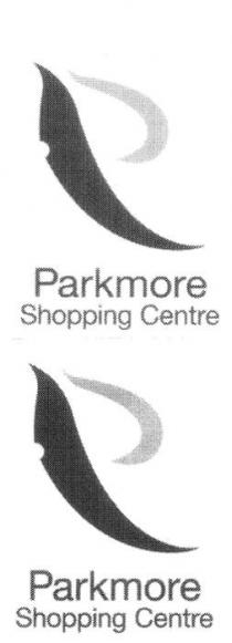 P PARKMORE SHOPPING CENTRE