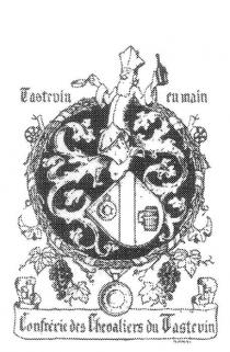 TASTEVIN EN MAIN CONFRERIE DES CHEVALIERS DU TASTEVIN