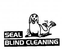 SEAL BLIND CLEANING