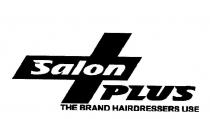 SALON PLUS THE BRAND HAIRDRESSERS USE