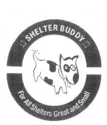 SHELTER BUDDY FOR ALL SHELTERS GREAT AND SMALL