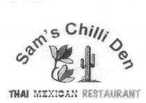 SAM'S CHILLI DEN THAI MEXICAN RESTAURANT