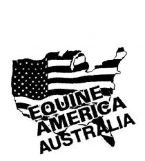 EQUINE AMERICA AUSTRALIA