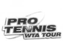 PRO TENNIS WTA TOUR