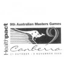 HEALTHPACT 9TH AUSTRALIAN MASTERS GAMES 9 CANBERRA 31 OCTOBER - 9;NOVEMBER 2003