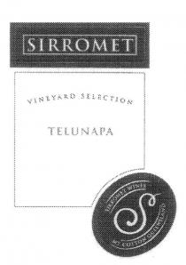 SIROMET VINEYARD SELECTION TELUNAPA SIRROMET WINES S MT. COTTON;QUEENSLAND