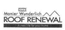 CSR MONIER WUNDERLICH ROOF RENEWAL A NEW LIFE FOR YOUR HOME