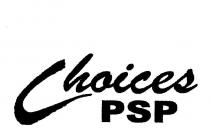 CHOICES PSP