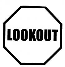 LOOKOUT