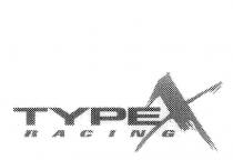 TYPE X RACING