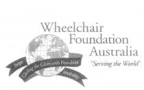 WHEELCHAIR FOUNDATION AUSTRALIA 