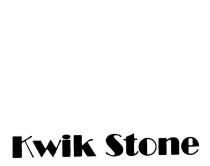 KWIK STONE