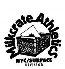 MILKCRATE.ATHLETICS NYC/SURFACE DIVISION