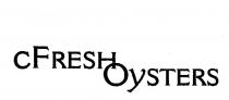 CFRESH OYSTERS