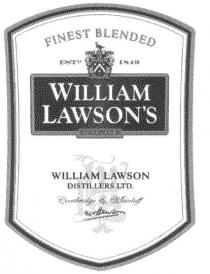 FINEST BLENDED WILLIAM LAWSON'S SCOTLAND ESTD. 1840 WC;WILLIAM LAWSON DISTILLERS LTD. COATBRIDGE & WACDUFF