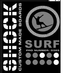 SHOCK CUSTOM MADE BOARDS SURF PRO NUMBER: 0325