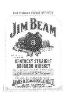 JIM BEAM KENTUCKY STRAIGH BOURBON WHISKEY THE WORLD'S FINEST BOURBON;B BEAM FORMULA A STANDARD SINCE 1795 SOUR MASH