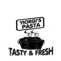 YIORGI'S PASTA TASTY & FRESH