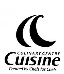 CCC CULINARY CENTRE CUISINE CREATED BY CHEFS FOR CHEFS