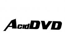 ACID DVD