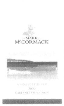 MARK MCCORMACK;MARGARET RIVER 2000 CABERNET SAUVIGNON