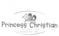 PRINCESS CHRISTIAN NURSERIES CARING SINCE 1901