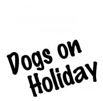 DOGS ON HOLIDAY