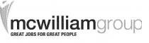 MCWILLIAMGROUP GREAT JOBS FOR GREAT PEOPLE