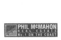 PHIL MCMAHON REAL ESTATE NO.1 ON THE COAST