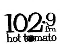 102.9 FM HOT TOMATO