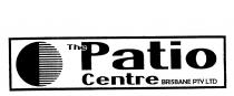 THE PATIO CENTRE BRISBANE PTY LTD