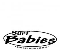SURF BABIES A SURF LIFE SAVING PROGRAM